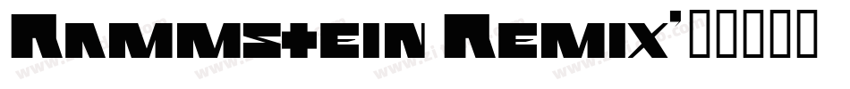 Rammstein Remix字体转换